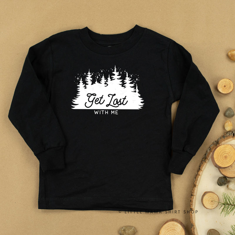 GET LOST WITH ME - Long Sleeve Child Shirt