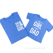 Dad + His Girl / Just a Girl and Her Dad - Set of 2 Shirts Little Mama Shirt Shop