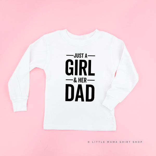 Just a Girl and Her Dad - Long Sleeve Child Shirt