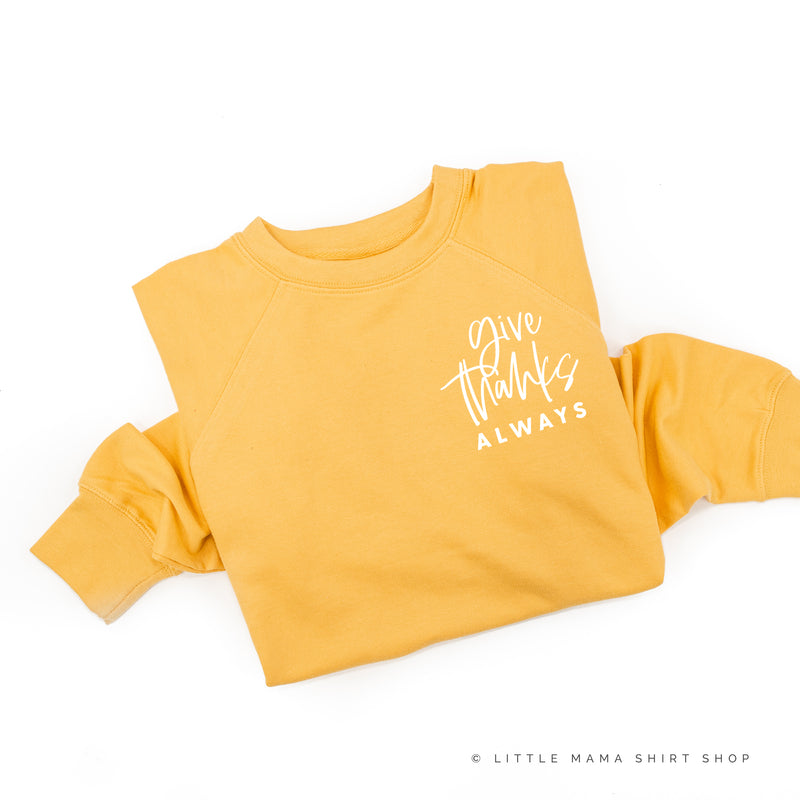 Give Thanks Always - Lightweight Pullover Sweater