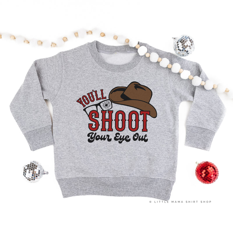 You'll Shoot Your Eye Out - Child Sweater