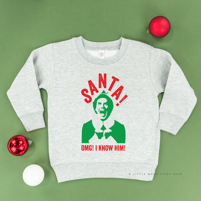 Santa! OMG! I Know Him! - Child Sweater