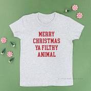 Merry Christmas Ya Filthy Animal - Child Tee