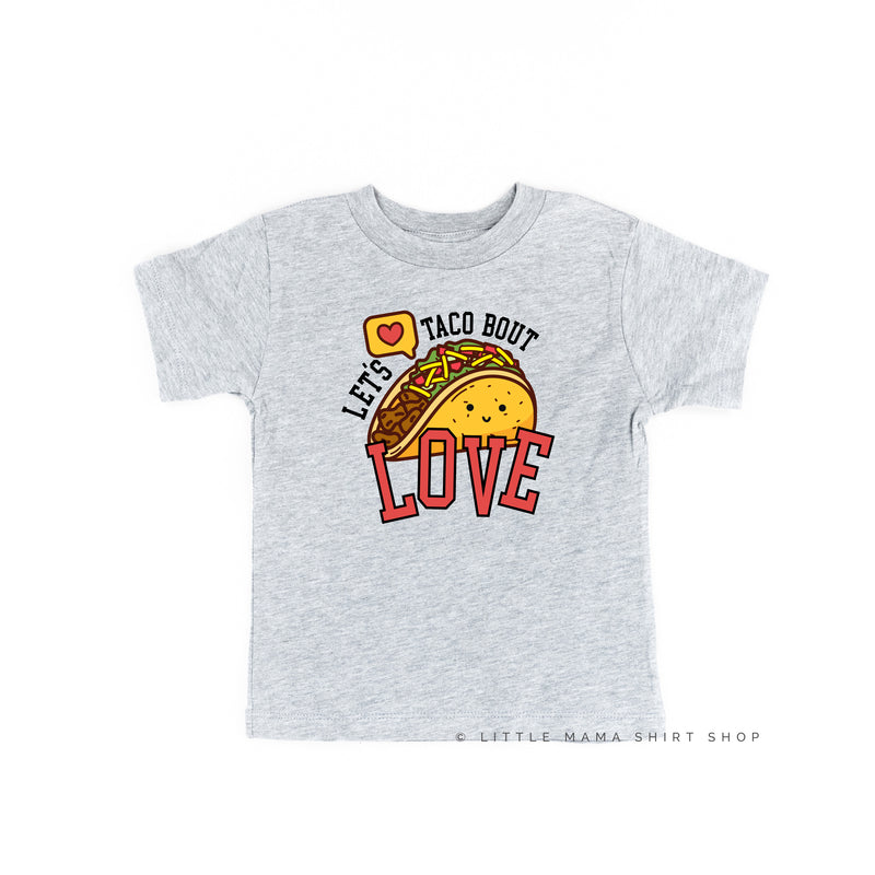 Let's Taco Bout Love - Child Tee