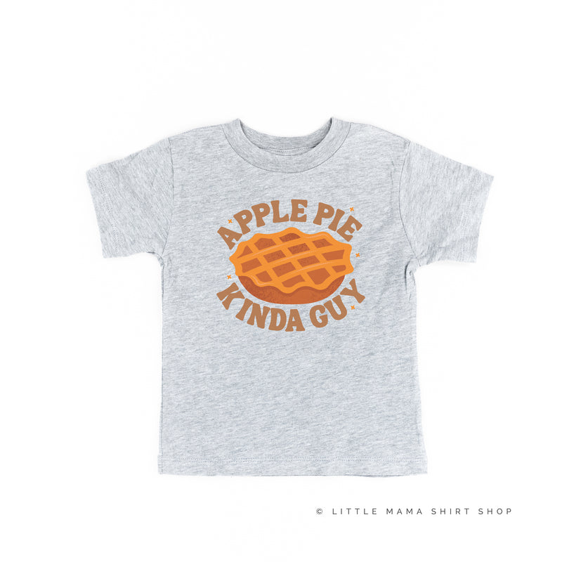 Apple Pie Kinda Guy - Short Sleeve Child Shirt