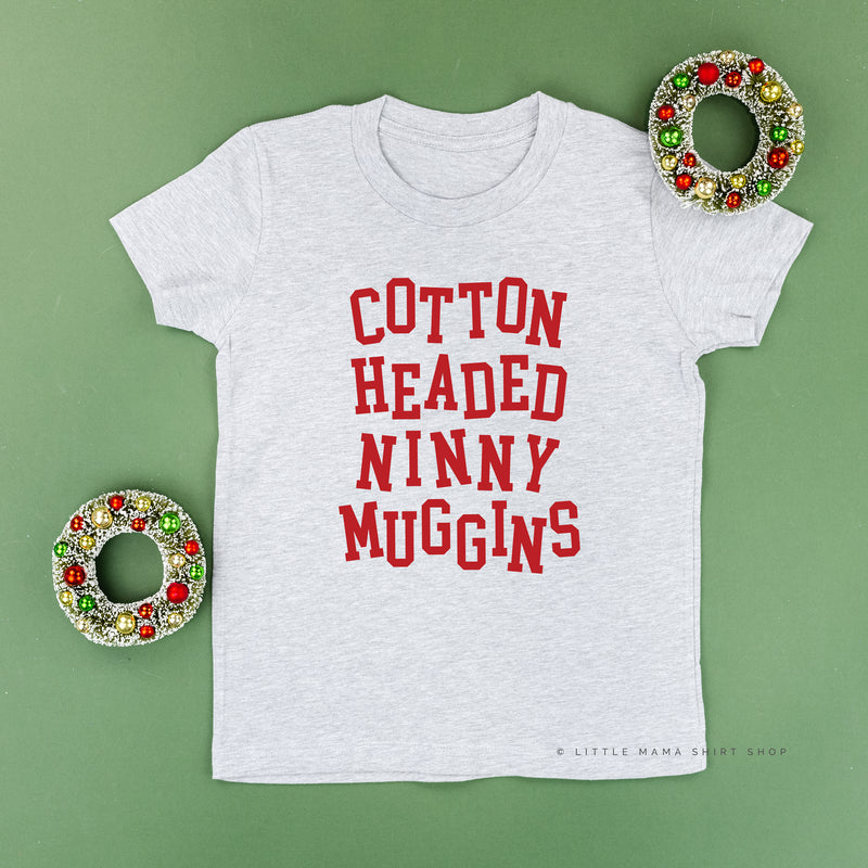 Cotton Headed Ninny Muggins - Child Tee