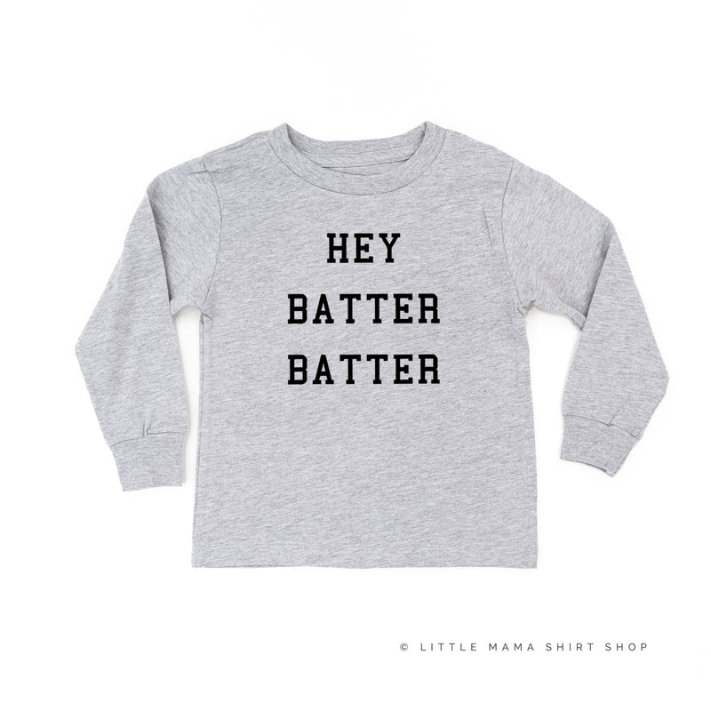 Hey Batter Batter - Long Sleeve Child Shirt