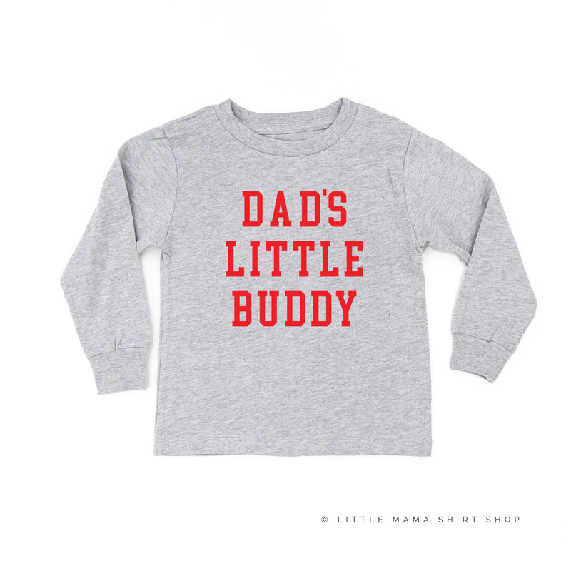 Dad's Little Buddy - Long Sleeve Child Shirt