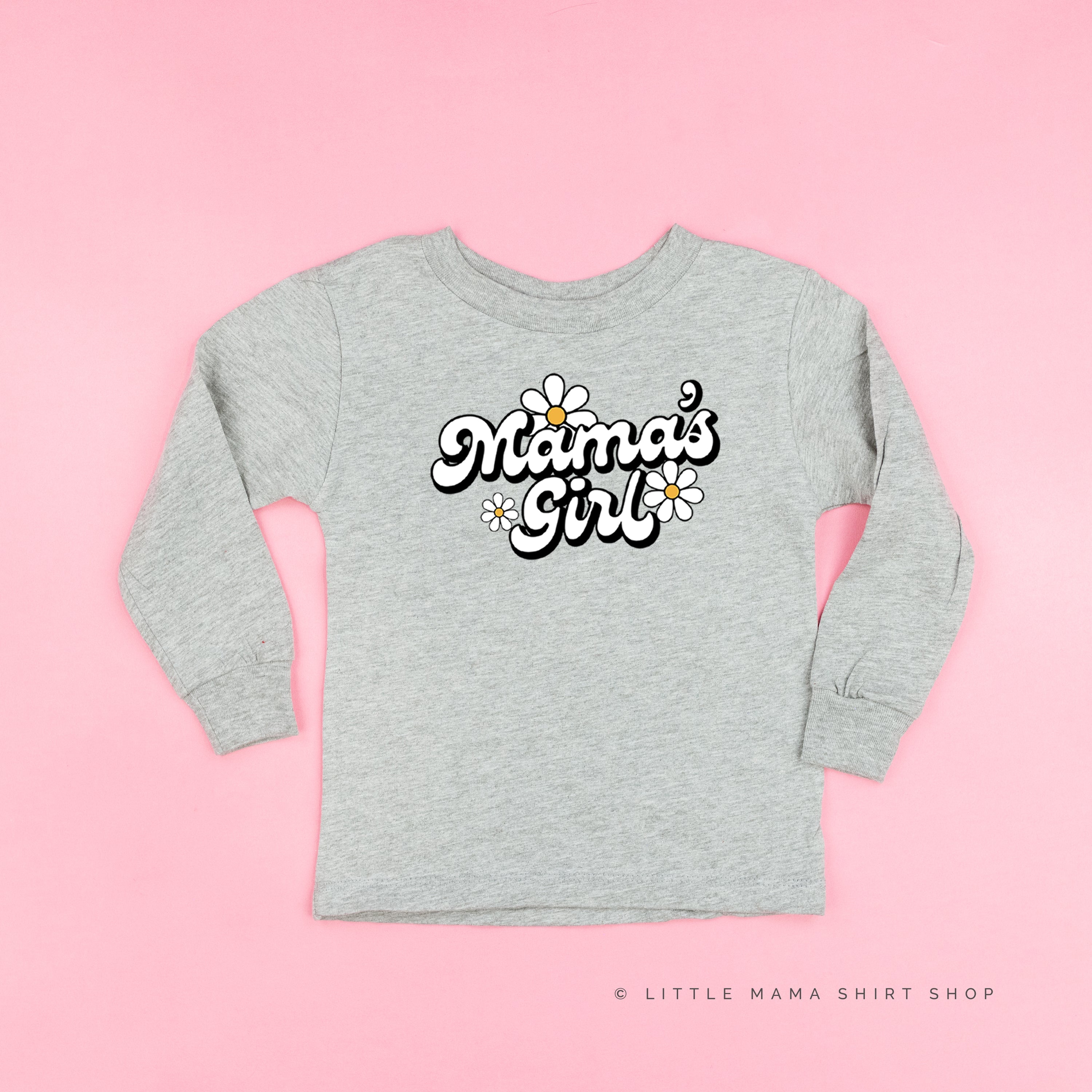 Daisy - Mama's Girl - w/ Full Daisy on Back - Child Long Sleeve Tee Little Mama Shirt Shop
