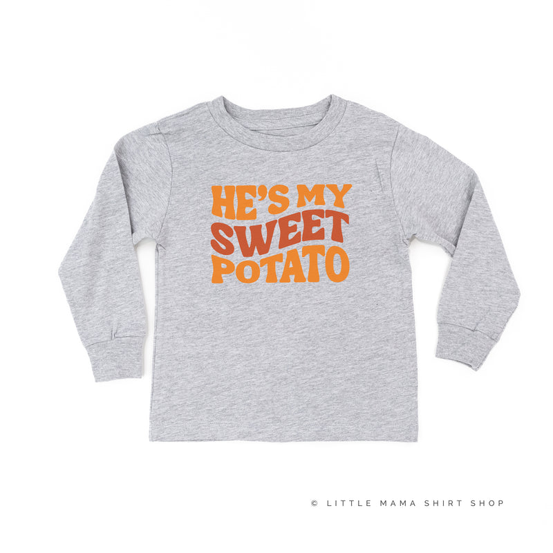 He's My Sweet Potato - Long Sleeve Child Shirt