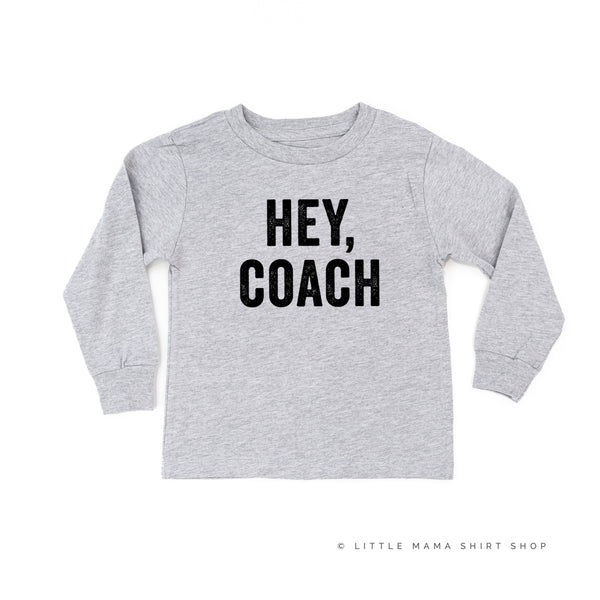Hey, Coach - Long Sleeve Child Shirt