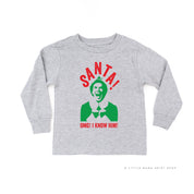 Santa! OMG! I Know Him! - Child Long Sleeve Tee