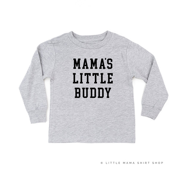 Mama's Little Buddy - Long Sleeve Child Shirt