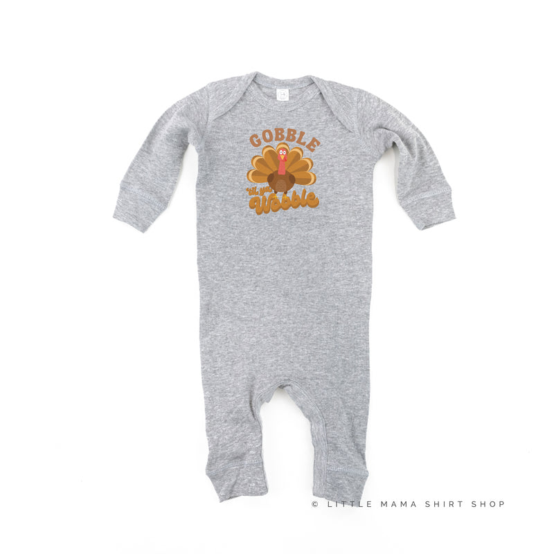 Gobble 'Til Ya Wobble - One Piece Baby Sleeper