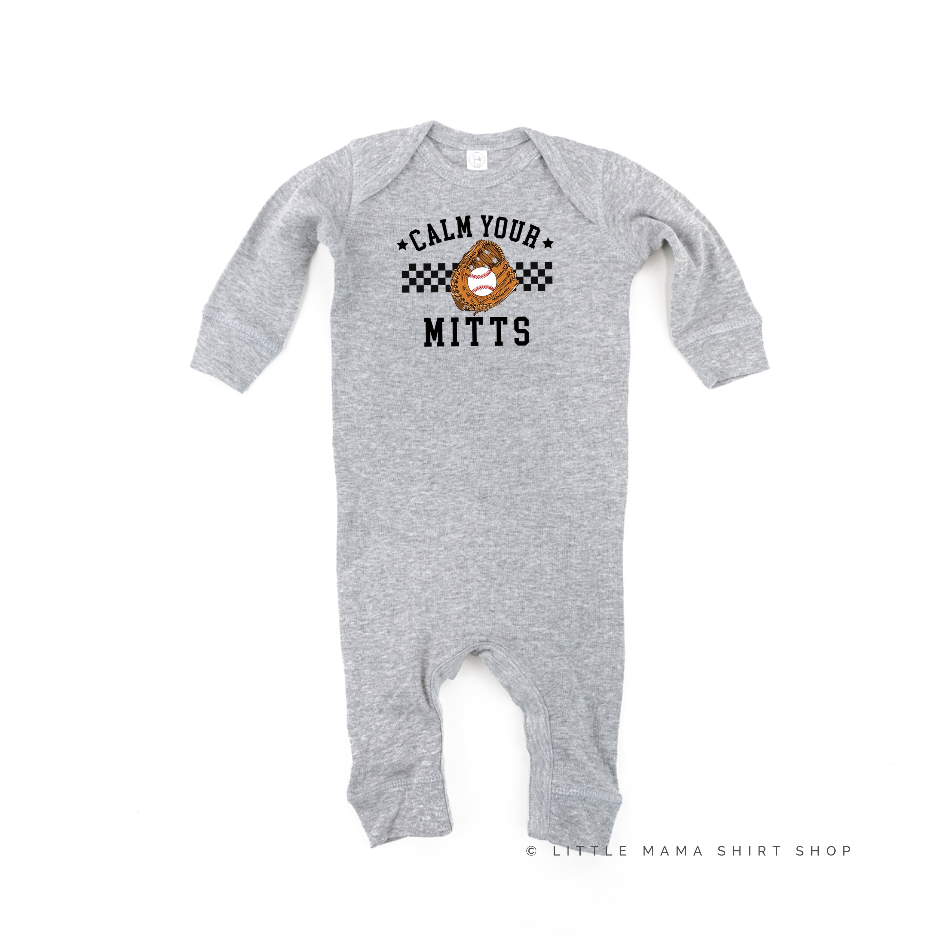 Calm Your Mitts - Baby Sleeper Little Mama Shirt Shop