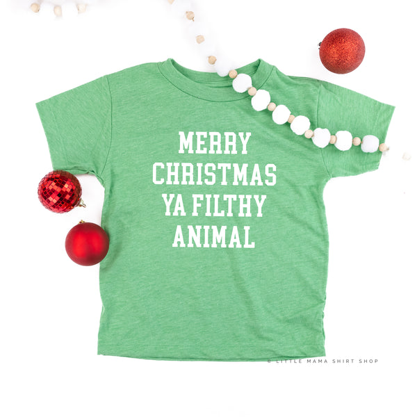 Merry Christmas Ya Filthy Animal - Child Tee