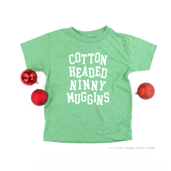 Cotton Headed Ninny Muggins - Child Tee