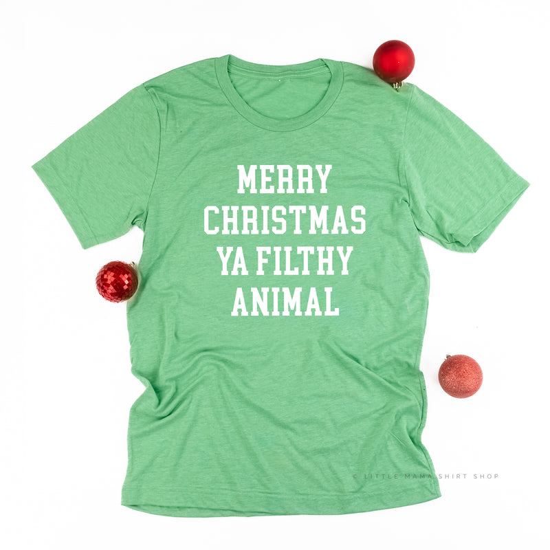 Merry Christmas Ya Filthy Animal - Unisex Tee