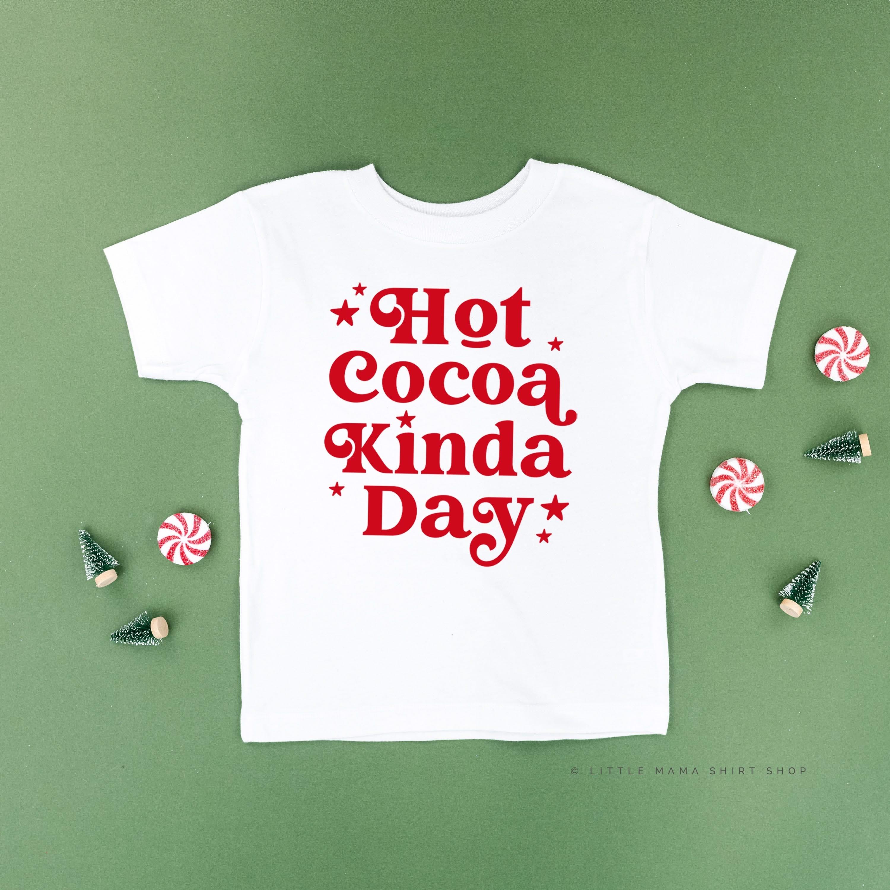 Hot Cocoa Kinda Day - Child Tee Little Mama Shirt Shop
