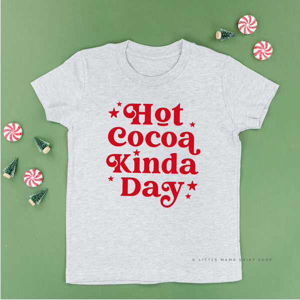 Hot Cocoa Kinda Day - Child Tee