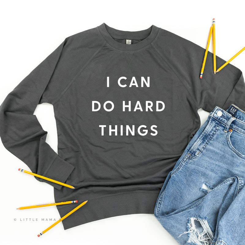 I Can Do Hard Things - Lightweight Pullover Sweater