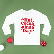 Hot Cocoa Kinda Day - Child LONG SLEEVE Tee Little Mama Shirt Shop