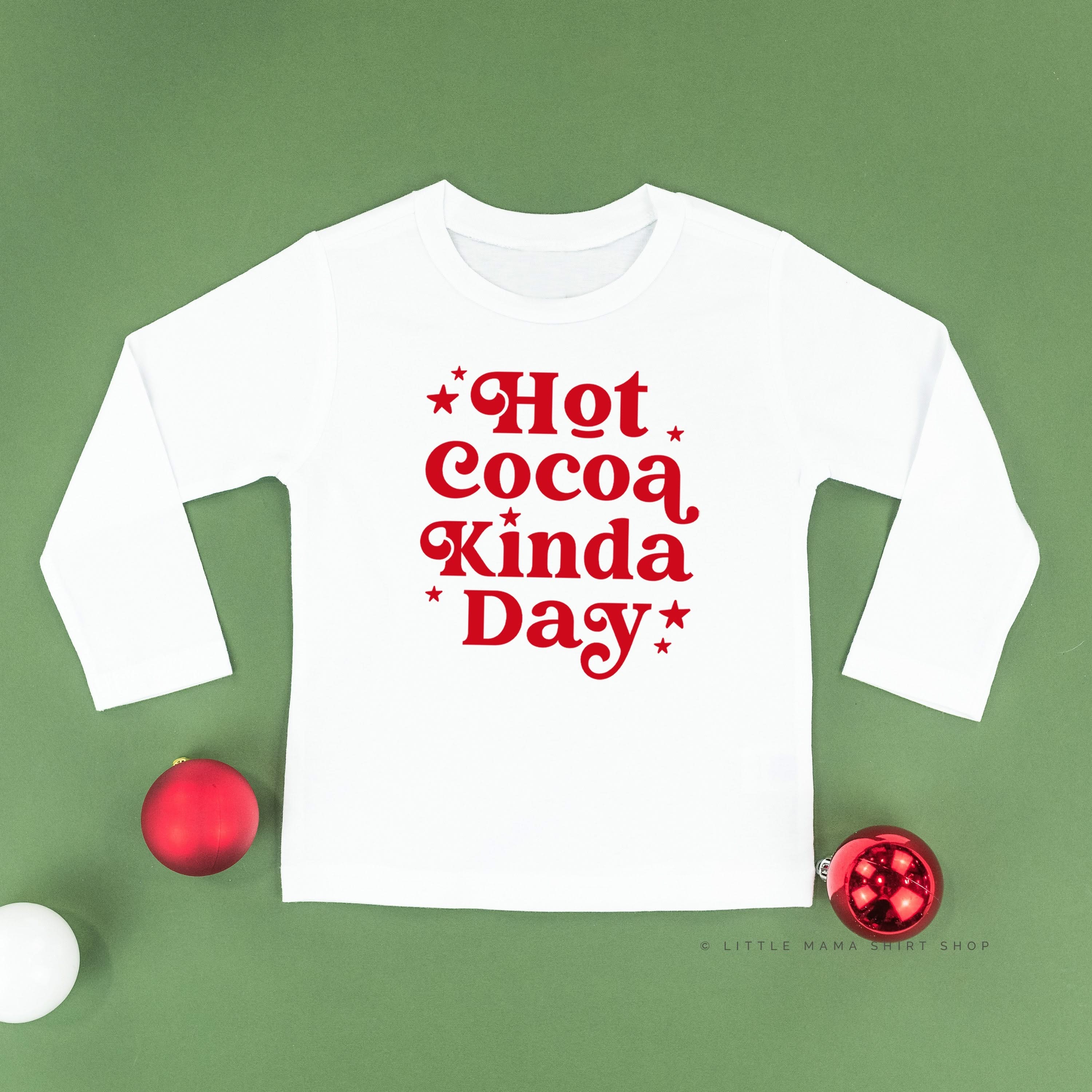 Hot Cocoa Kinda Day - Child LONG SLEEVE Tee Little Mama Shirt Shop