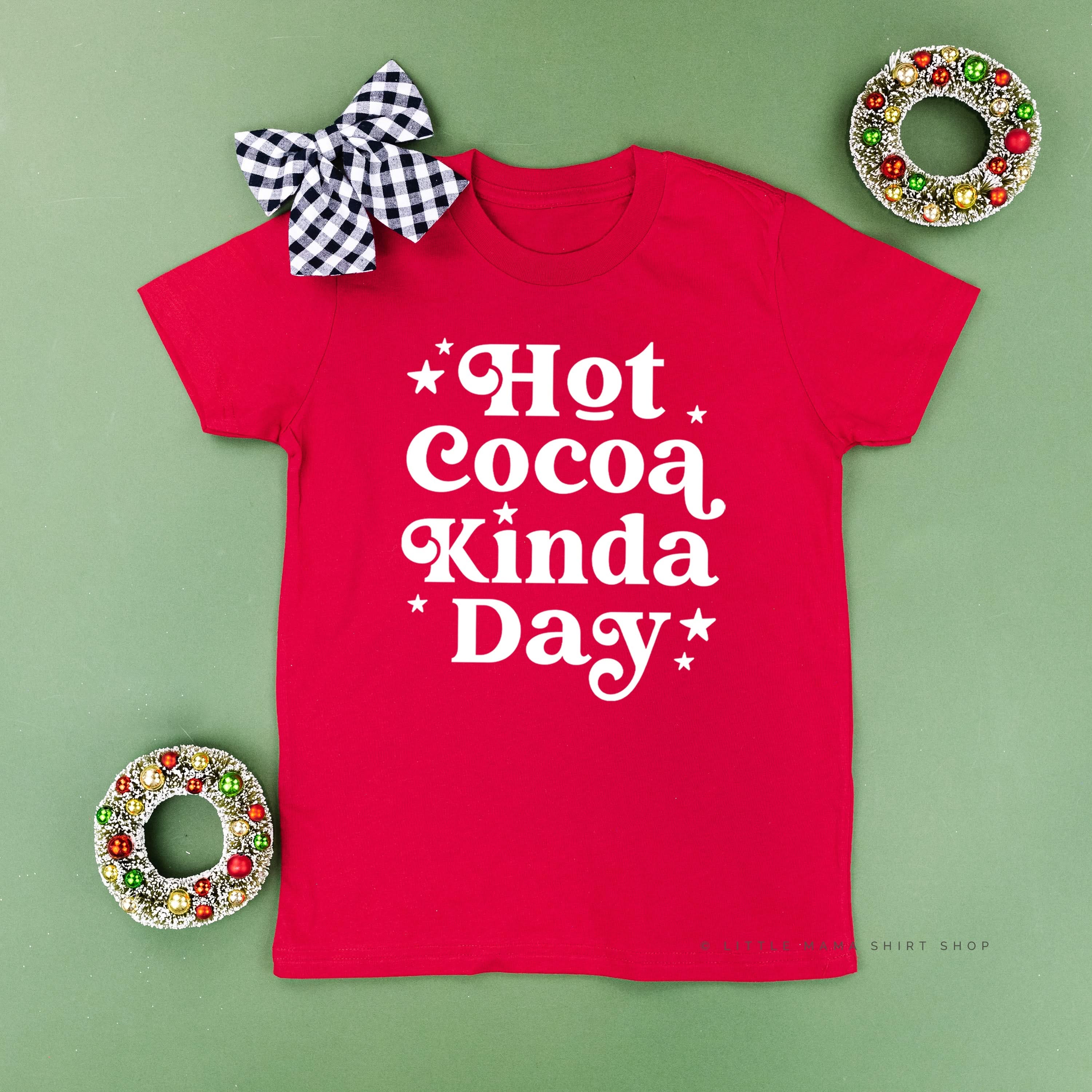 Hot Cocoa Kinda Day - Child Tee Little Mama Shirt Shop