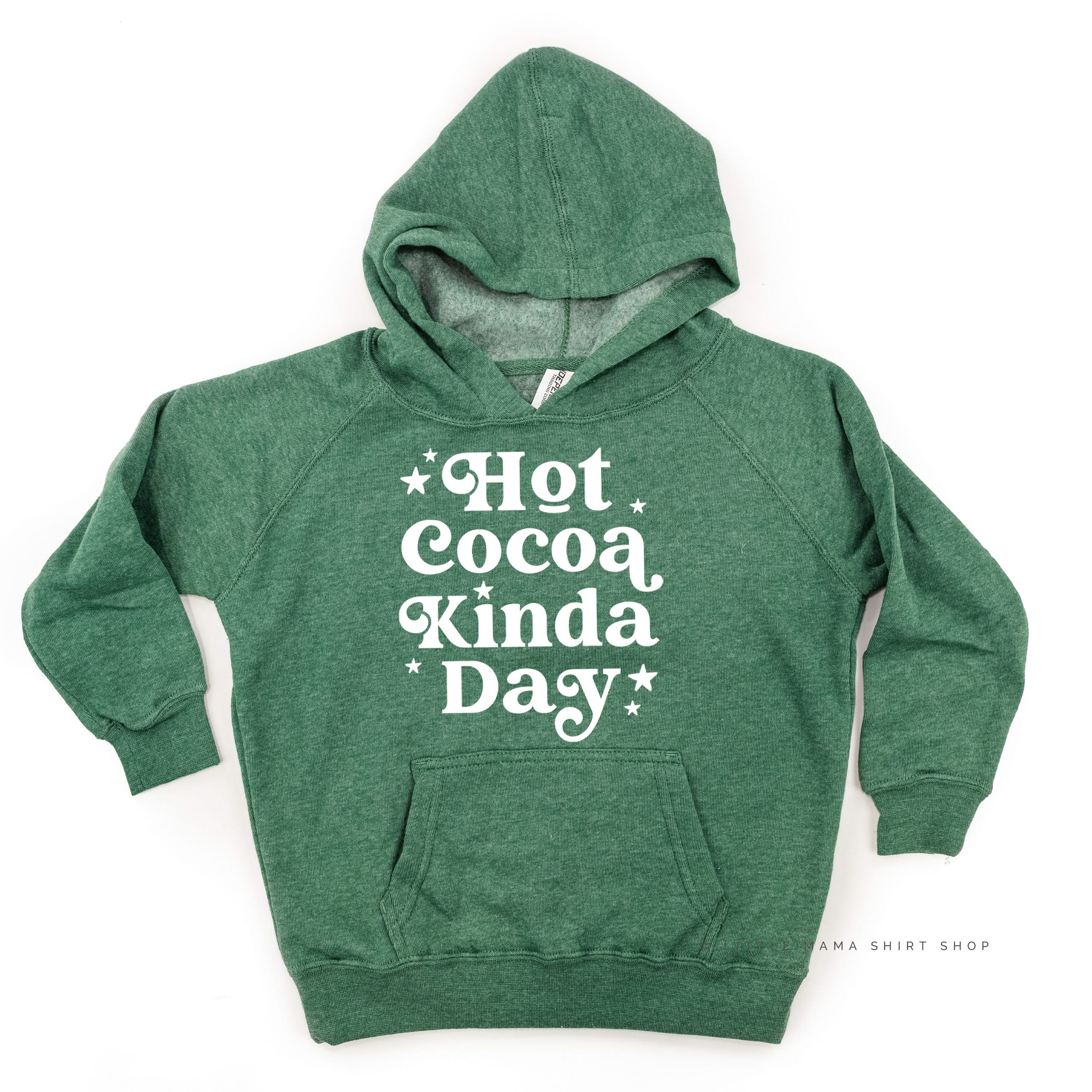 Hot Cocoa Kinda Day - Child HOODIE Little Mama Shirt Shop LLC
