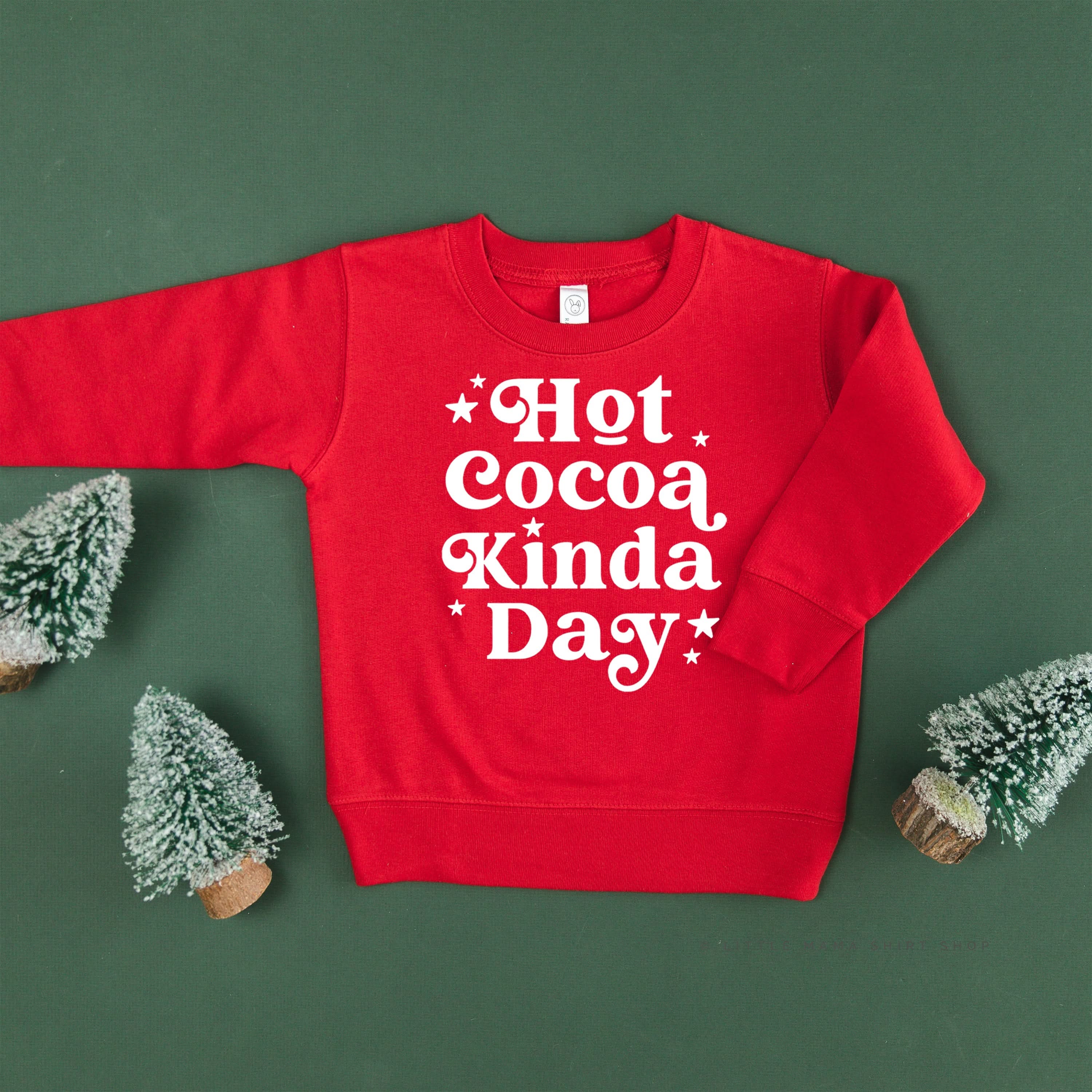 Hot Cocoa Kinda Day - Child Sweater Little Mama Shirt Shop