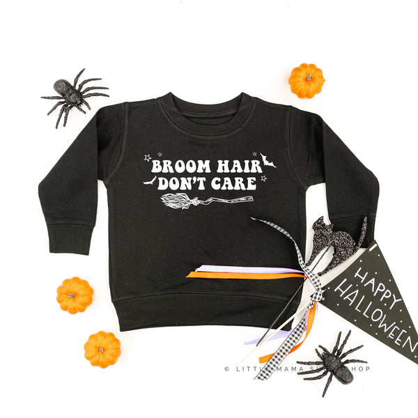 Broom Hair Don't Care - Child Sweatshirt