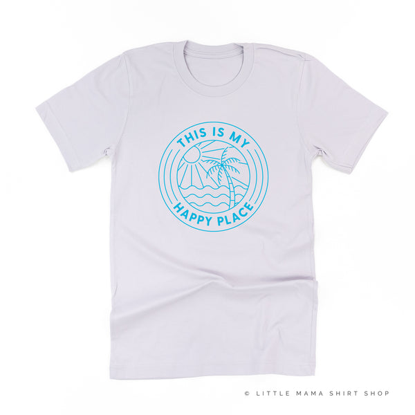 THIS IS MY HAPPY PLACE - Unisex Tee