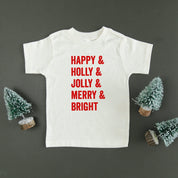 Happy + Holly + Jolly + Merry + Bright - Child Tee Little Mama Shirt Shop