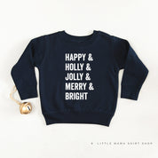 Happy + Holly + Jolly + Merry + Bright - Child Sweater Little Mama Shirt Shop