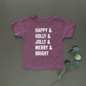 Happy + Holly + Jolly + Merry + Bright - Child Tee Little Mama Shirt Shop