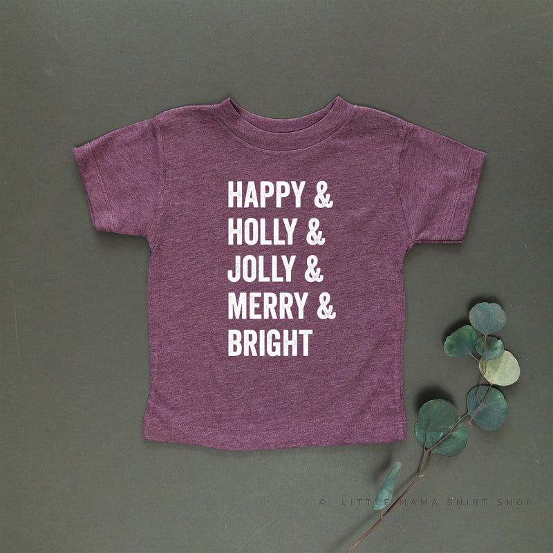 Happy + Holly + Jolly + Merry + Bright - Child Tee