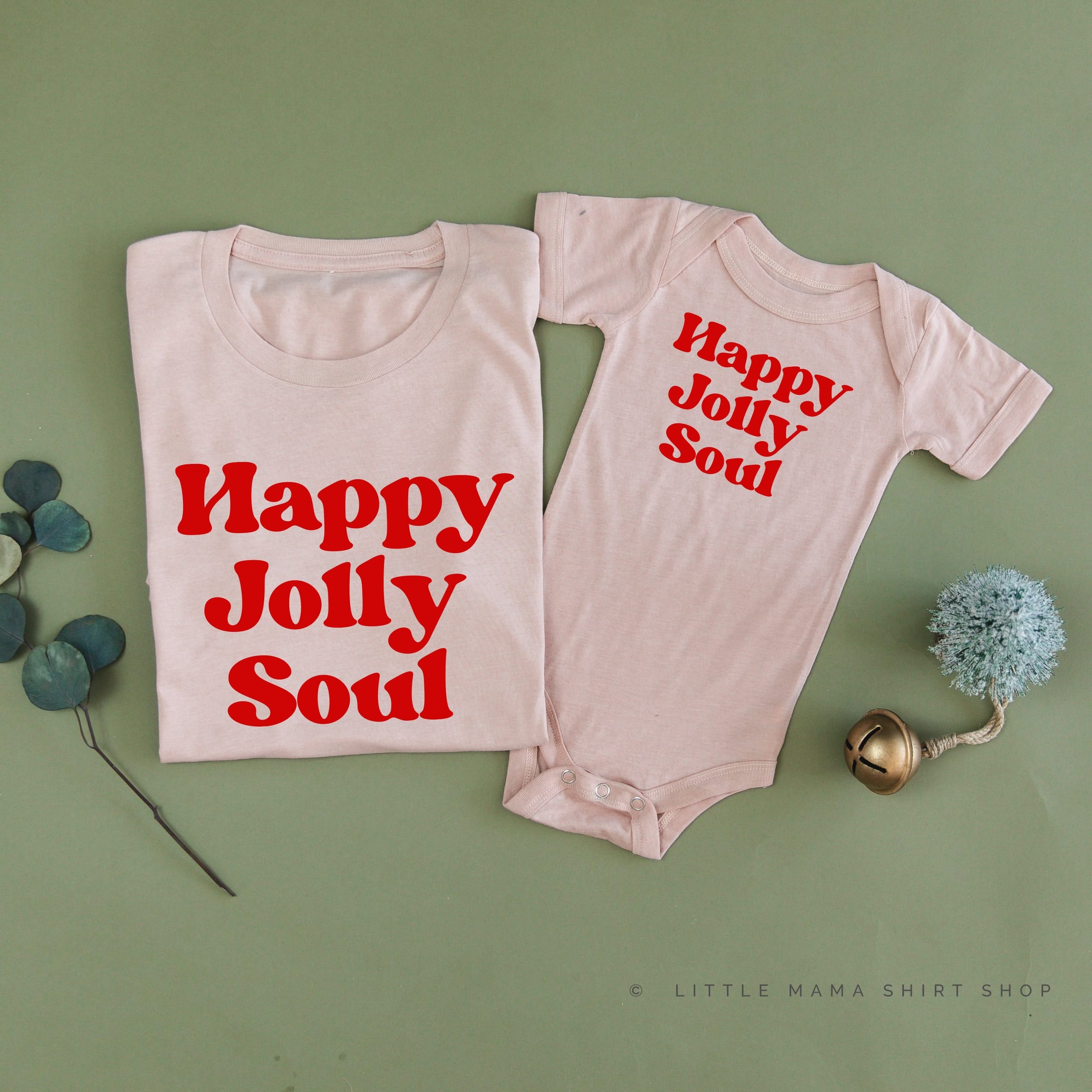 Happy Jolly Soul - Set of 2 Unisex Tees Little Mama Shirt Shop