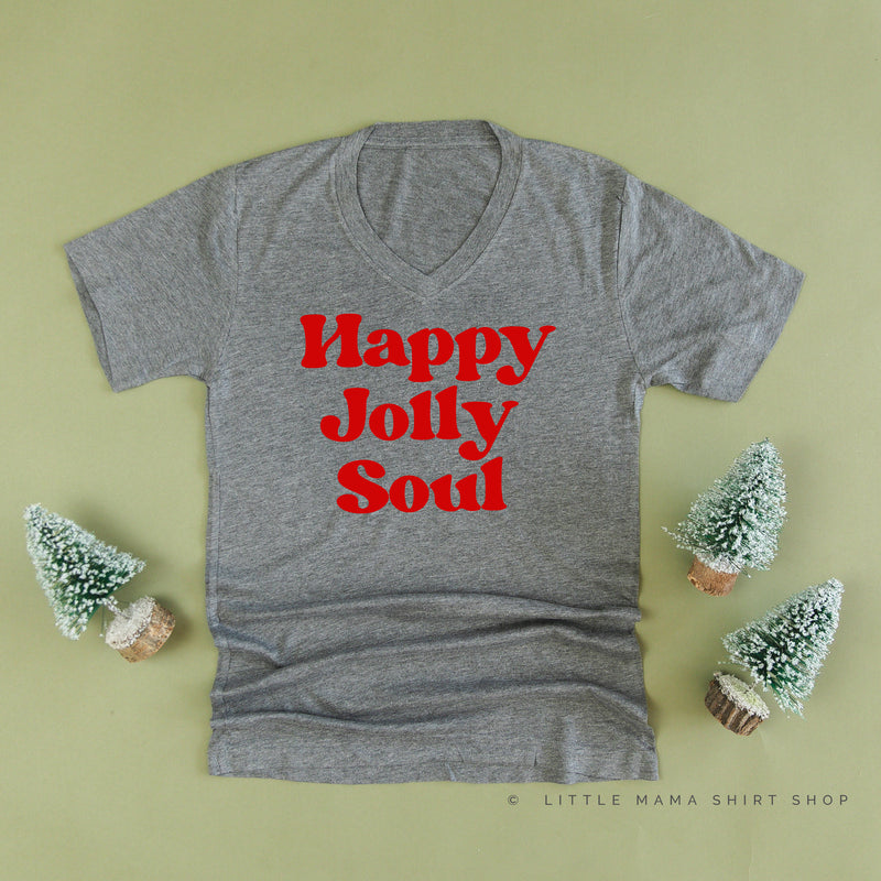 Happy Jolly Soul - Unisex Tee