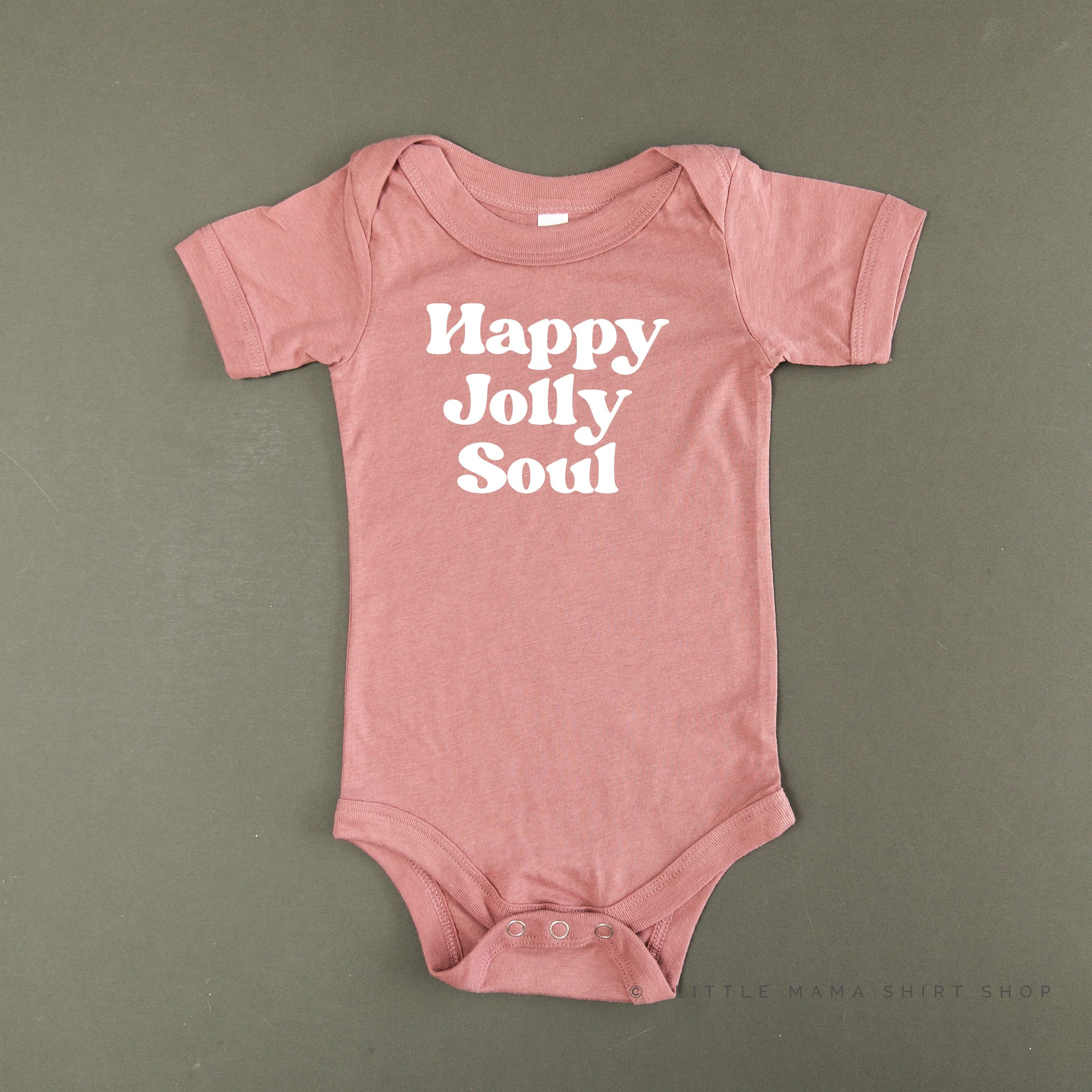 Happy Jolly Soul - Child Tee Little Mama Shirt Shop