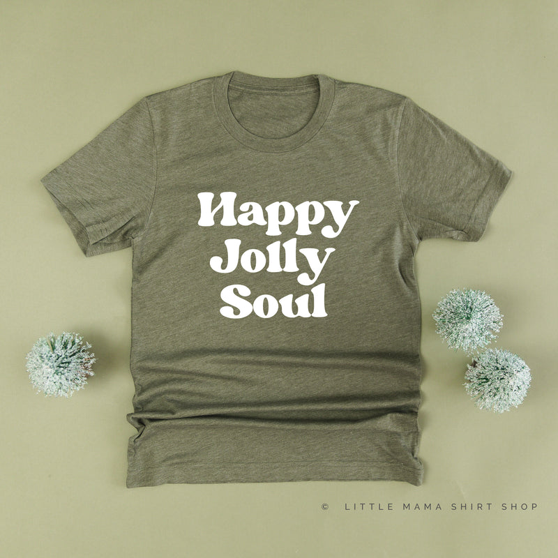 Happy Jolly Soul - Unisex Tee