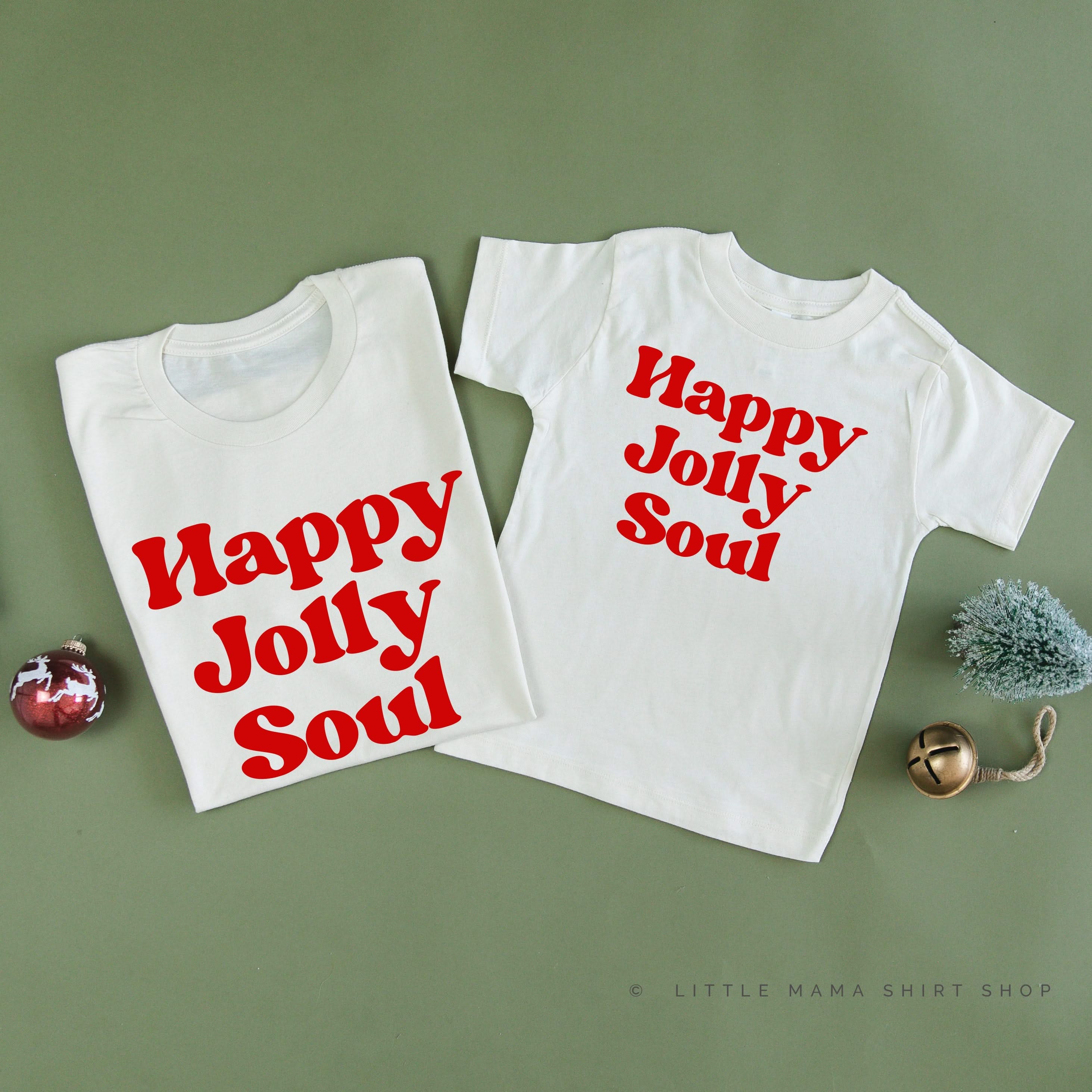 Happy Jolly Soul - Set of 2 Unisex Tees Little Mama Shirt Shop