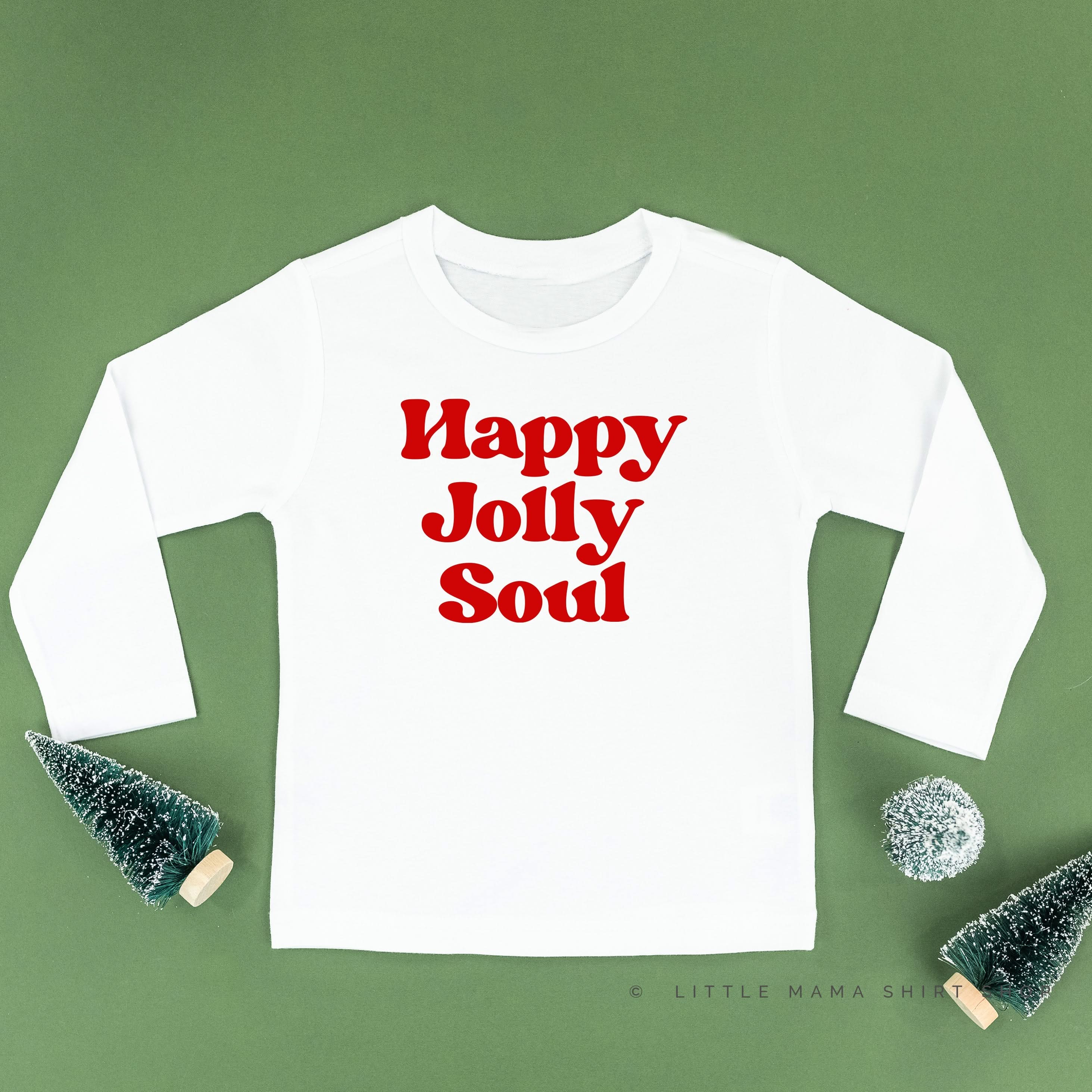 Happy Jolly Soul - Child LONG SLEEVE Tee Little Mama Shirt Shop