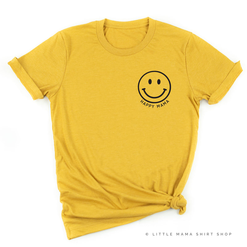 HAPPY MAMA - Smiley Face (Black or White Smiley) - Unisex Tee