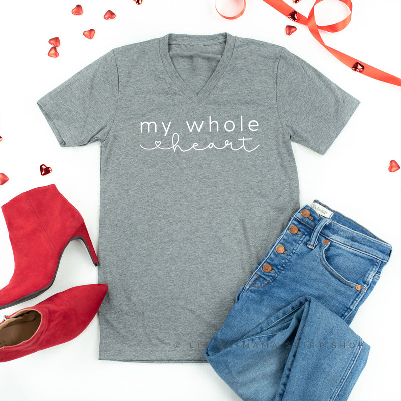 My Whole Heart - Unisex Tee