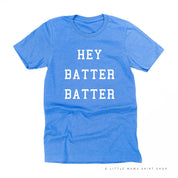 Hey Batter Batter - Unisex Tee Little Mama Shirt Shop