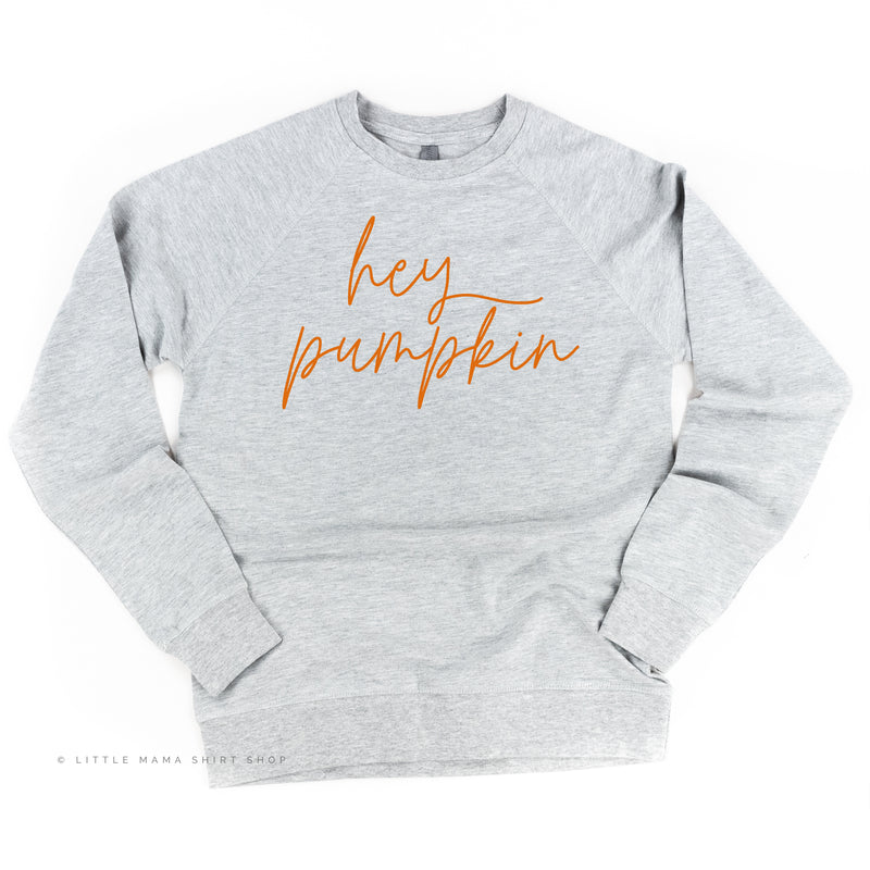 Hey Pumpkin - (Cursive) - Lightweight Pullover Sweater