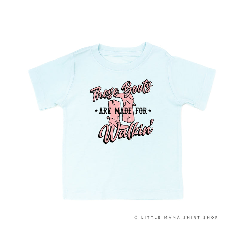 These Boots are Made for Walkin' - Distressed Design - Short Sleeve Child Shirt