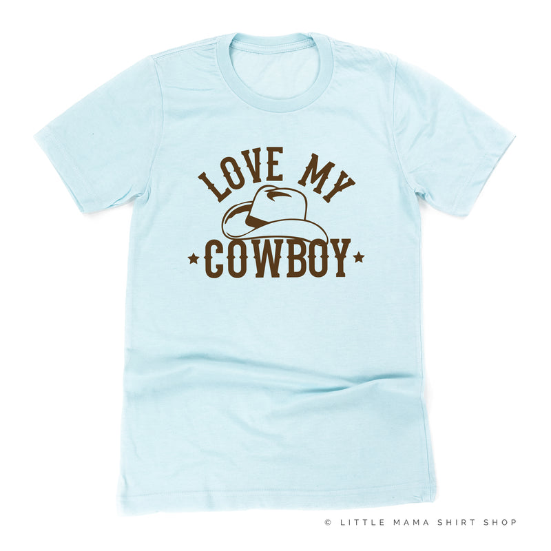Love My Cowboy - Singular - Unisex Tee