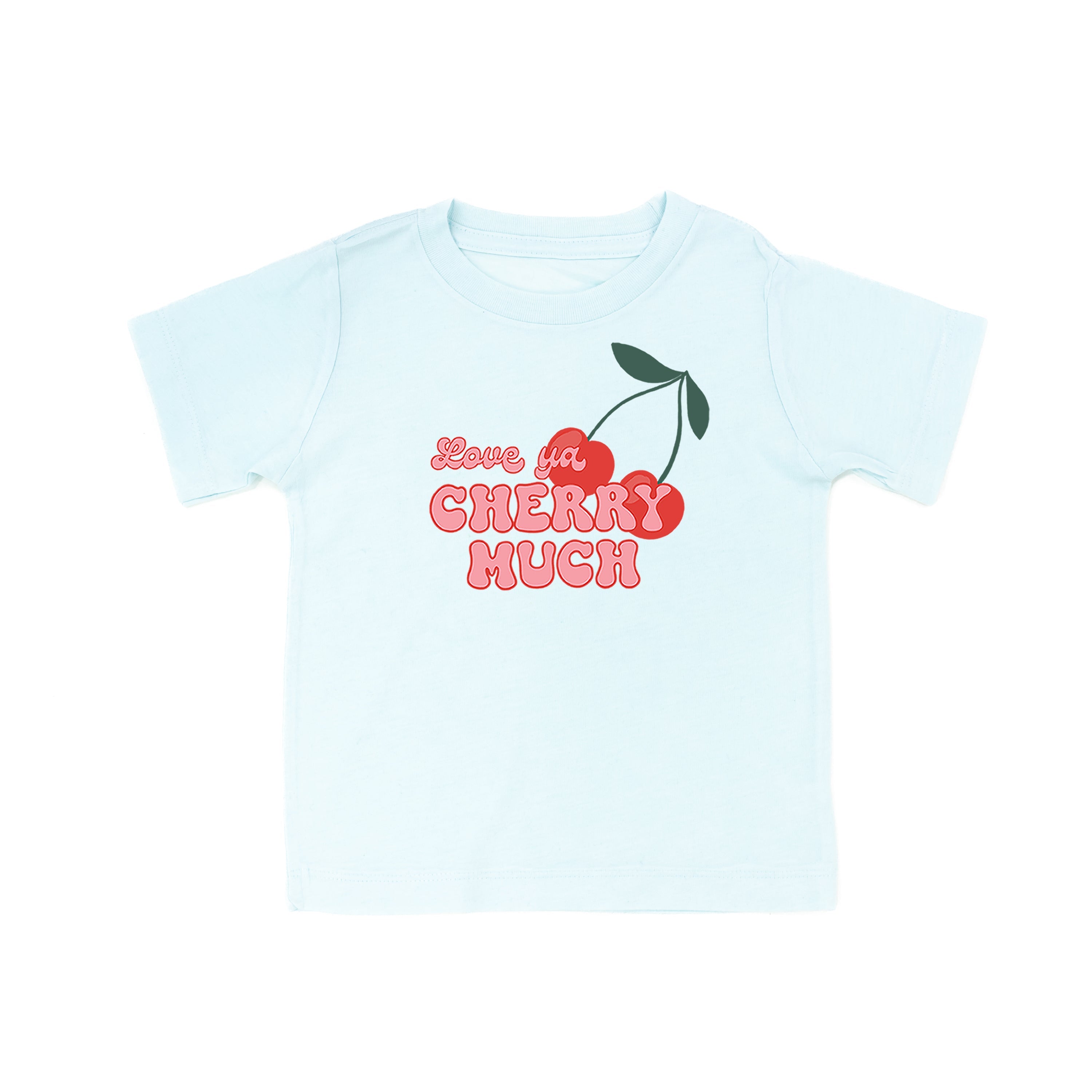 Love Ya Cherry Much - Child Tee Little Mama Shirt Shop