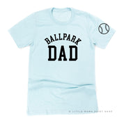 Ballpark Dad (sd) - Unisex Tee Little Mama Shirt Shop